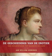 A History of Erotica (2011) by Jan-Willem Geerinck